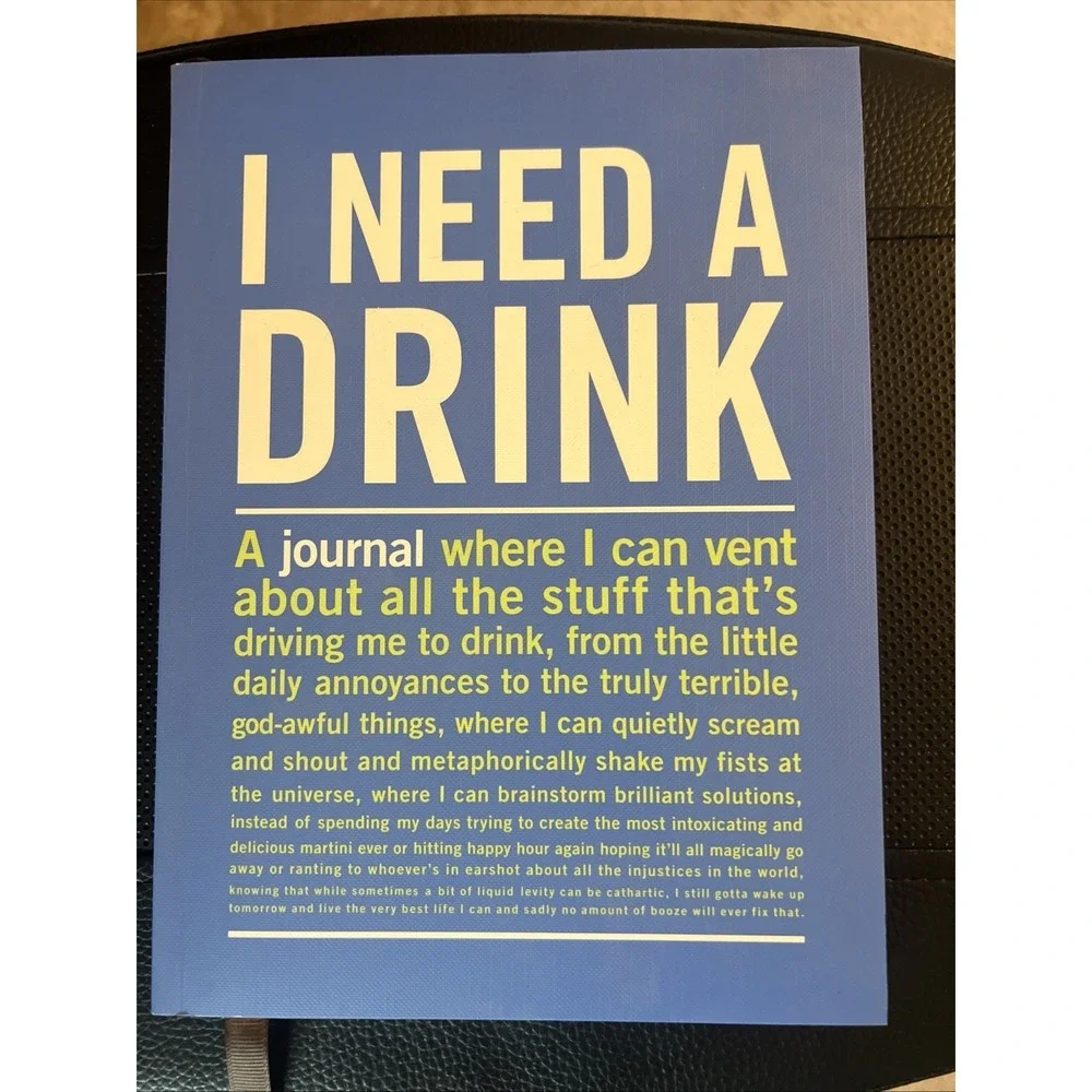 I Need a Drink Journal – Funny Guided Journal to Vent & Let It All Out fREE SHI